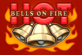 Bells On Fire Hot