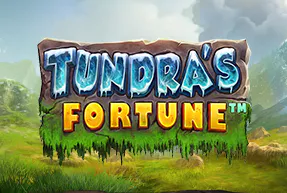 Tundras Fortune